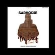 Sarkodie - My City (Tema) (Mixed by Possigee)