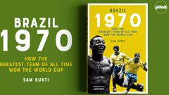Book Review – Brazil 1970: How the greatest team of all time won the World Cup by Sam Kunti
