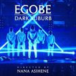 Dark Suburb - Egobe