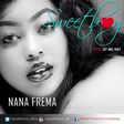 Nana Frema - Sweet Boy (Prod. by Mr Ray)