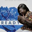 Sister Afia's "Are You Ready" cover artwork