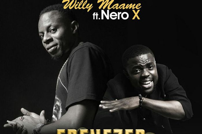 Willy Maame - Ebenezer feat. Nero X (Prod. by Tubhani Beatz)