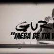 Guru - Meba Be Tia Wo feat. Lil Win