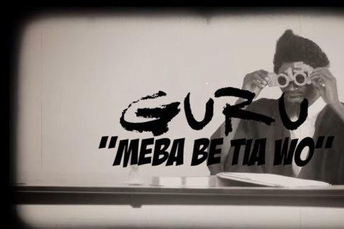Guru - Meba Be Tia Wo feat. Lil Win