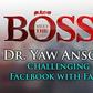Dr. Yaw Ansong; Challenging Facebook with Faith