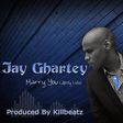 Jay Ghartey - Marry You (All My Life) (Prod. by Killbeatz)