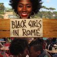 "Black Girls In Rome" web series