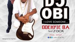 Odehyie Ba - Me D) Obi feat. Zack (Prod. by Hepsey)