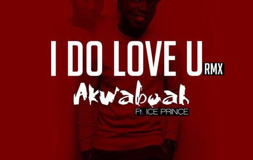 Akwaboah's "I Love You" remix cover artwork