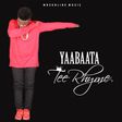 Tee Rhyme - Yaabaata