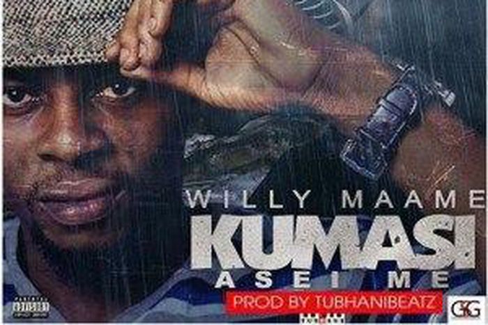 Willy Maame - Kumasi Asei Me (Prod. by Tubhanibeatz)
