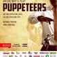 Puppeteers shows on 28th and 29th November; 5th and 6th December at the National Theatre at 4pm and 8pm respectively.