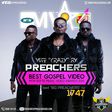 Preachers was nominated for the "Best Gospel Video" award at this year's 4Syte Music Video Awards