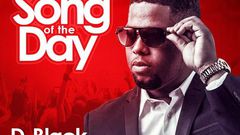 Song Of The Day: D-Black - Shigbogbo feat. Kwaw Kese