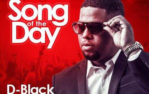 Song Of The Day: D-Black - Shigbogbo feat. Kwaw Kese
