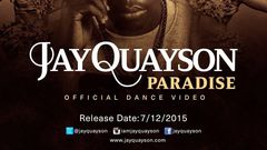 Jay Quayson - Paradise dance video poster
