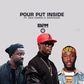 E.L - Pour Put Inside feat. Dex Kwasi & Sarkodie