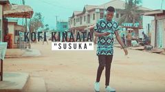 Kofi Kinaata - Susuka