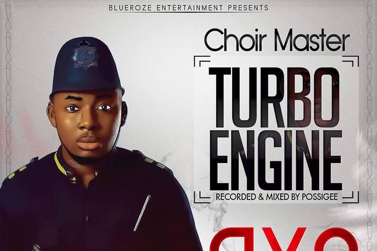 Choir Master - Turbo Engine (AVO Riddim) (Hosted by DJ Shiwaawa)