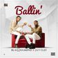 Blaq Diamond & Jay Clef - Ballin