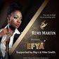 Remy Martin presents Efya