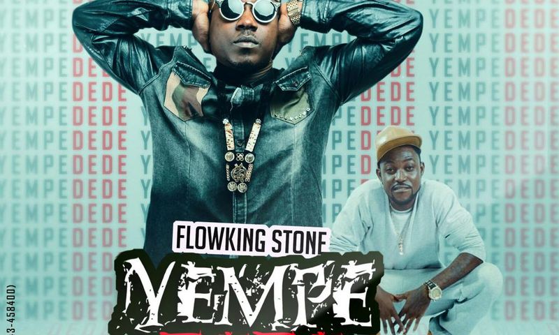 Flowking Stone - Yempe Dede Feat. Yaa Pono artwork