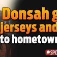 Donsah gives jerseys and balls to hometown clubs