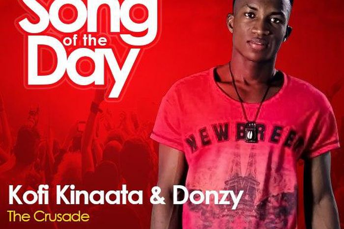 Song Of The Day: Kofi Kinaata & Donzy - The Crusade