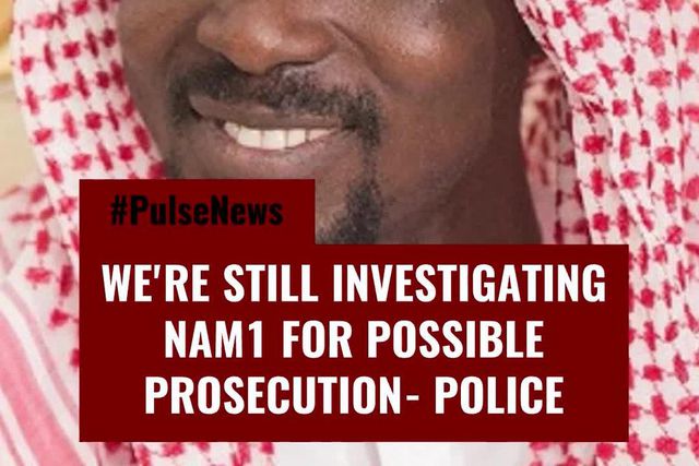 We're still investigating NAM1 for possible prosecution- Police
