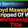 Floyd Mayweather stripped of WBO welterweight title