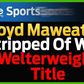 Floyd Mayweather stripped of WBO welterweight title