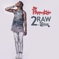 Pappy Kojo - 2 Raw
