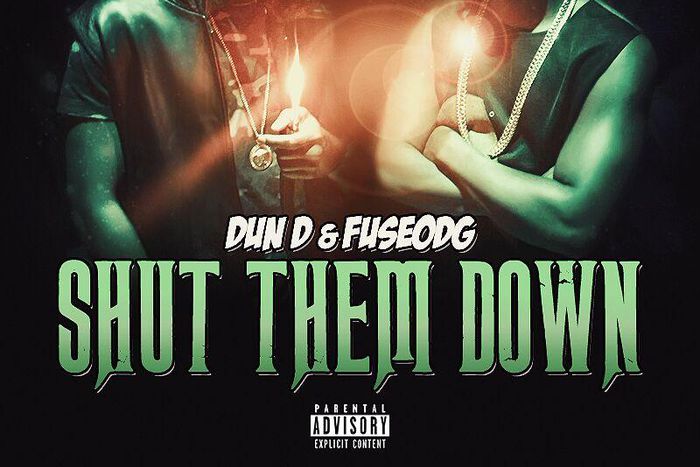 Dun D - Shut Them Down Feat. Fuse ODG