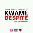Pharuk JBreal feat. TubhaniBeatz - Kwame Despite (Prod. By TubhaniBeatz)
