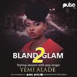 ___3985143___https:______static.pulse.com.gh___webservice___escenic___binary___3985143___2015___7___17___16___Bland_2_Glam_with_Yemi_Alade-2