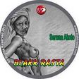 Blakk Rasta - Serwaa Akoto