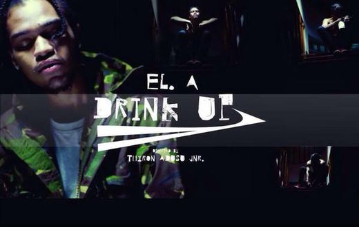 Jason El. A - Drink Up