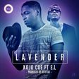 Ko-Jo Cue - Lavender feat. E.L