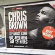 Chris Brown's tour posters in Australia branded with 'I beat women'