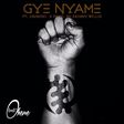 Kontihene - Gye Nyame Feat. Obibinii (Prod. by Skinny Willis)