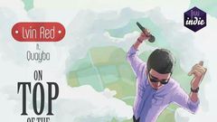 ___4053643___https:______static.pulse.com.gh___webservice___escenic___binary___4053643___2015___8___8___17___Lvin+Red+-+On+Top+Of+The+World