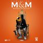 ‘M & M: Money & Music’