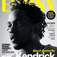 Kendrick Lamar covers Ebony Magazine