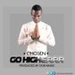 Chosen (YesuBa) - Go Higherrr (Prod. by DOB Music)