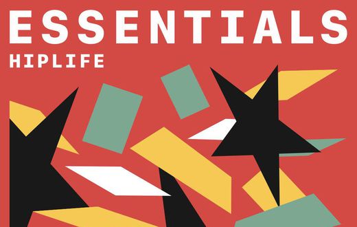 Hiplife Essentials