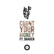 "Count Your Money" cover art