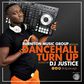 DJ Justice - Dancehall Turn Up Vol. 1