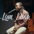 Ephraim - Lom Nava ft. Kofi Kinaata