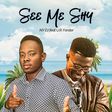 Blogger, OAP NY DJ releases debut single “See Me Shy” featuring U.R. Forster