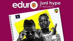 Juni Hype hooks up with Kelvyn Boy for "Eduro"